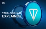 TON Blockchain Explained
