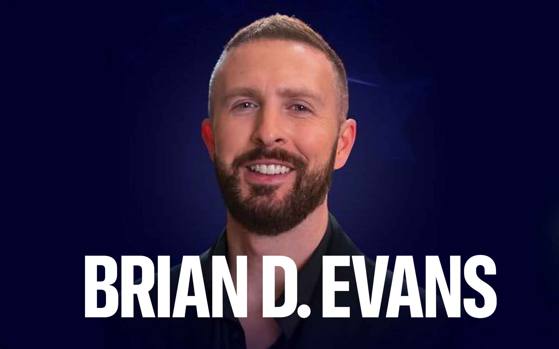 Brian D Evans