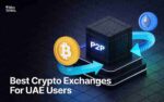 Best Crypto Exchanges for UAE Users