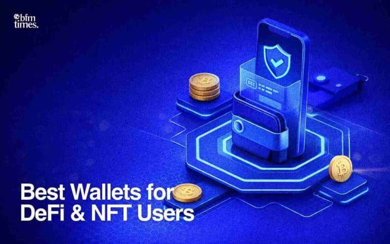 Best Wallets for DeFi & NFT Users