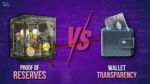 Proof of reserves vs wallet transparency comparison showing crypto exchange reserve vault and transparent crypto wallet on blockchain