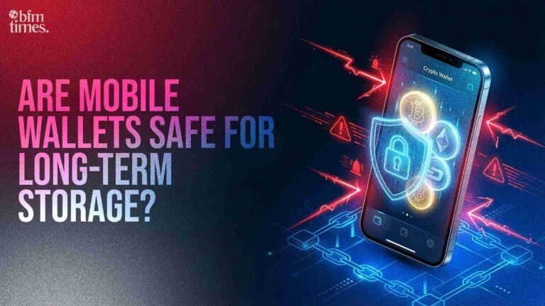 Are Mobile Wallets Safe for Long-Term Storage