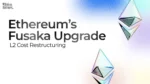 Ethereum Fusaka Upgrade introducing PeerDAS and Layer-2 cost restructuring for improved Ethereum scalability
