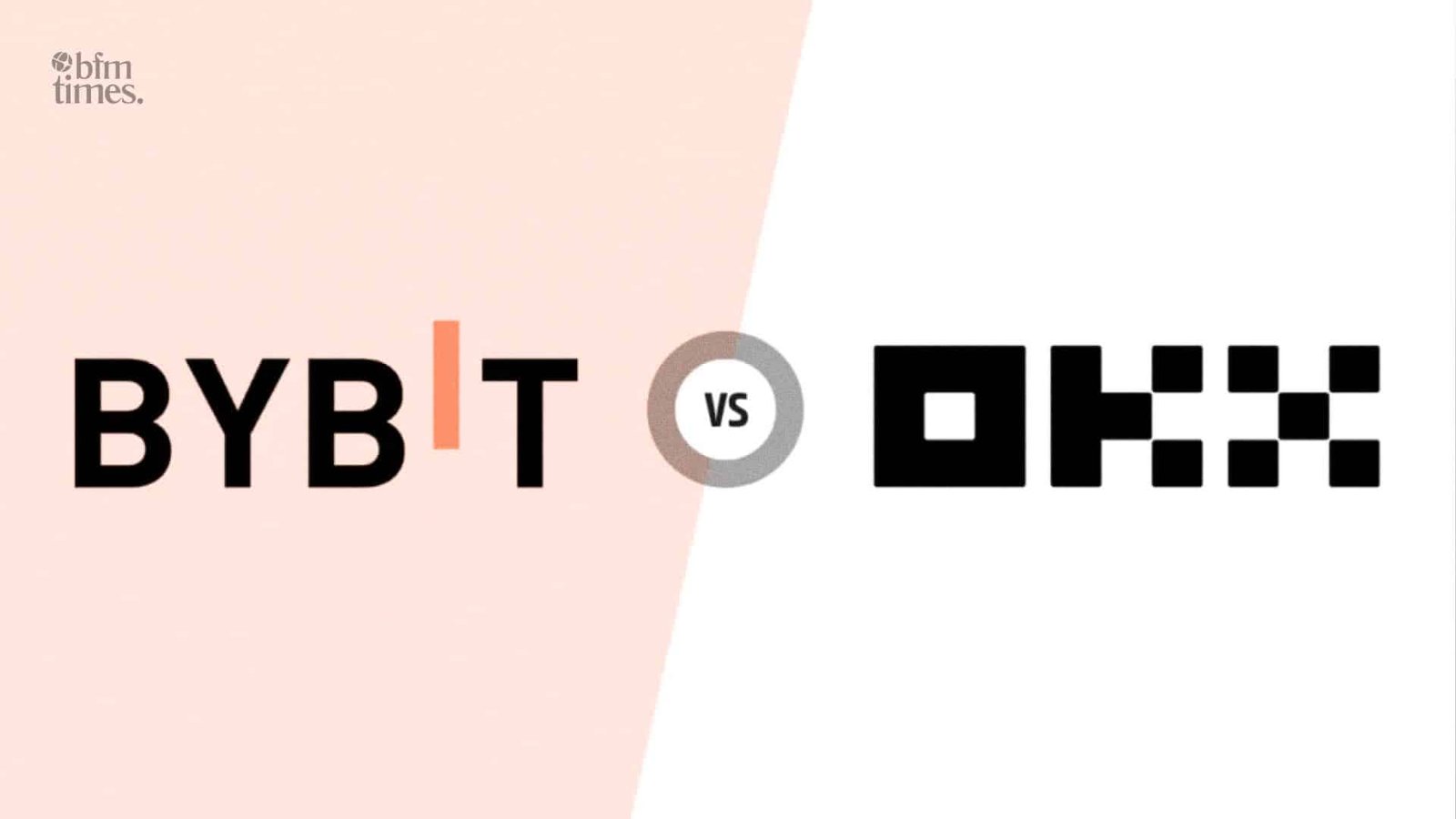 Bybit vs OKX