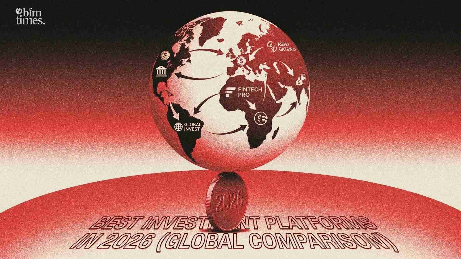 Best Investment Platforms in 2026 (Global Comparison)