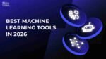 machine learning tools