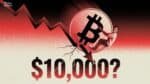 Bitcoin drop to 10000